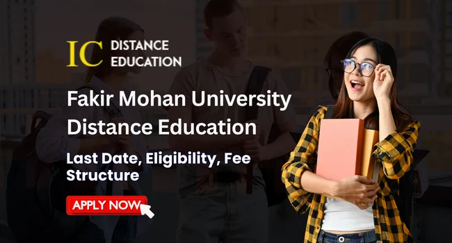 Fakir Mohan University Distance Education Admission | UG & PG Courses