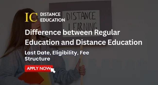 Difference Between Regular Education and Distance Education