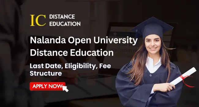 Nalanda Open University Distance Education Admission 2026 | Courses, Fee & Application Deadline