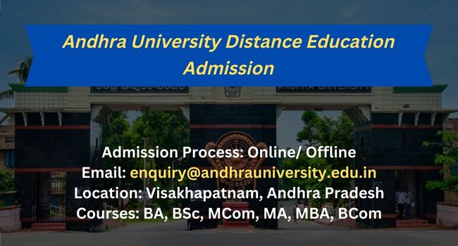 Andhra University Distance Education Admission 2025 | Courses | Eligibility | UG | PG