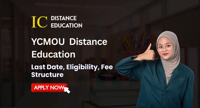 YCMOU Admission 2026-27 : Fees Structure, UG & PG Courses