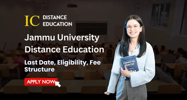 Jammu University Distance Education Admission 2026-27: Courses, Fee & Eligibility