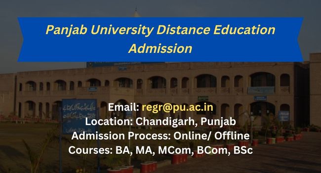 Panjab University Distance Education Admission 2025 | UG, PG, Process