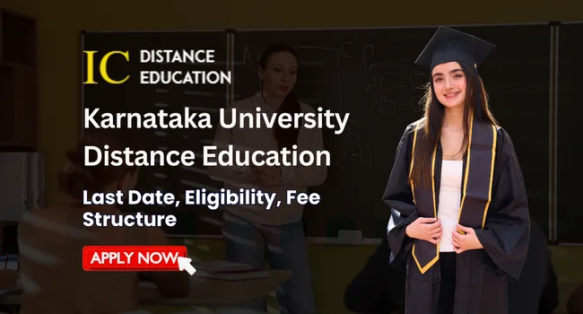 Karnataka University Distance Education Admission 2026 | UG & PG Courses, Eligibility