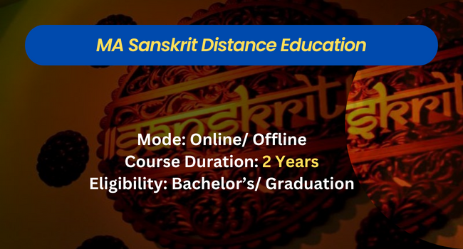 MA Sanskrit Distance Education Admission 2026 | Fees, Eligibility, Process