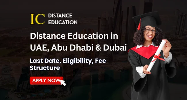 Distance Education in UAE, Abu Dhabi & Dubai | Courses, Fee, Universities