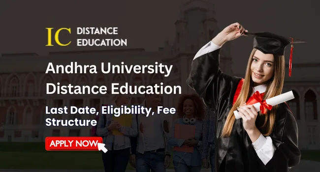Andhra University Distance Education Admission 2026| Courses, Eligibility, Last Date