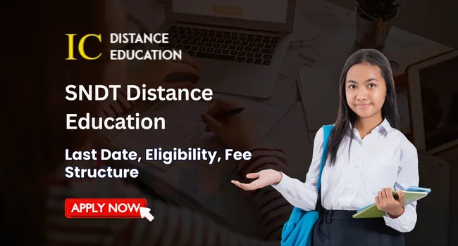 SNDT Distance Education Admission 2026 | Courses, Fee, Eligibility, Last Date
