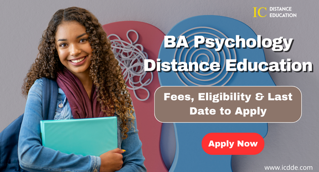 BA Psychology Distance Education Admission 2026 | Fee, Last Date & Top Universities