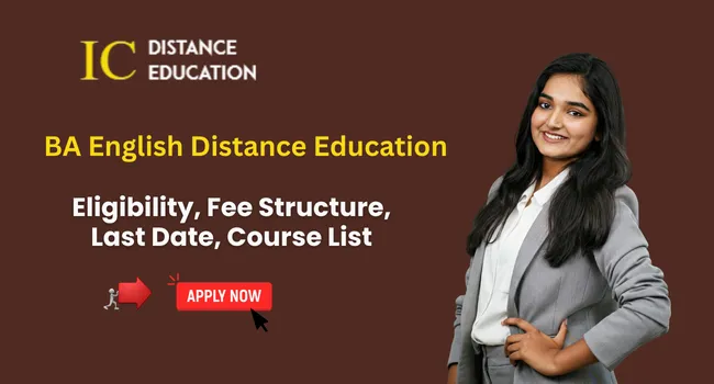 BA English Distance Education Admission 2026 | Top College, Syllabus, Fee, Eligibility