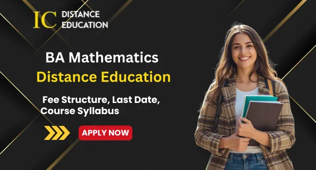 BA Mathematics Distance Education Admission 2026 | Fee, Syllabus, Top College