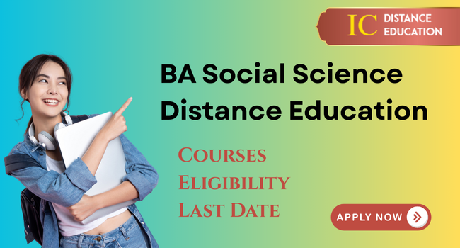 BA Social Science Distance Education Admission 2026 | Fees, Process & Eligibility