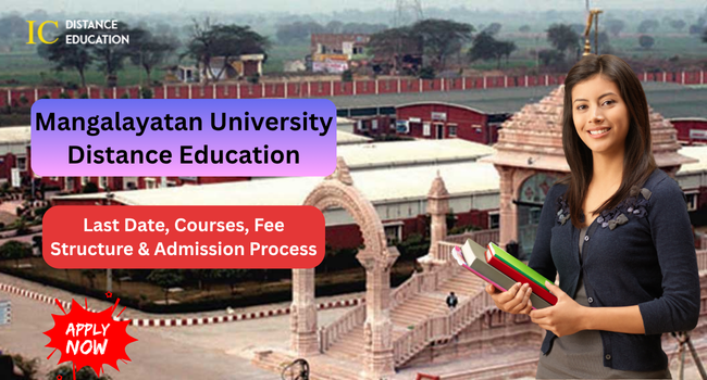 Mangalayatan University Distance Education Admission 2026: Fees & Student Login