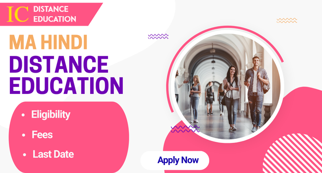 MA Hindi Distance Education Admission 2026 | Fee, Top College, Eligibility, Last Date
