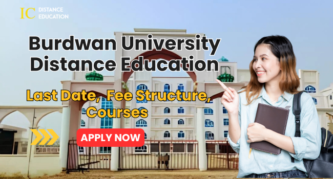 Burdwan University Distance Education Admission 2026 | Last Date, Courses, Fee & Eligibility