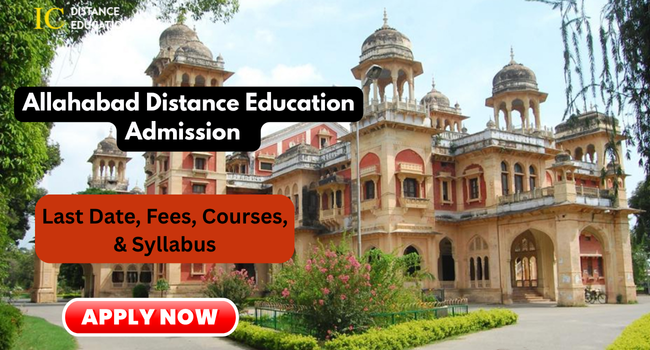 Allahabad University Distance Education Admission 2026? | Courses, Fee & Last Date