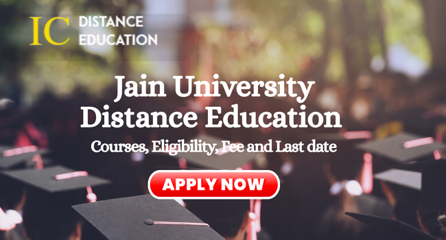 Jain University Distance Education Admission 2026 | Courses, Eligibility, Fee