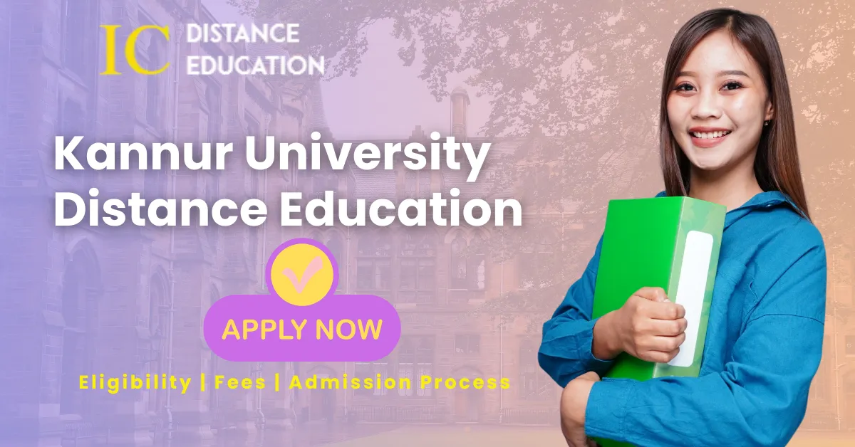 Kannur University Distance Education Admission 2026| UG & PG Courses