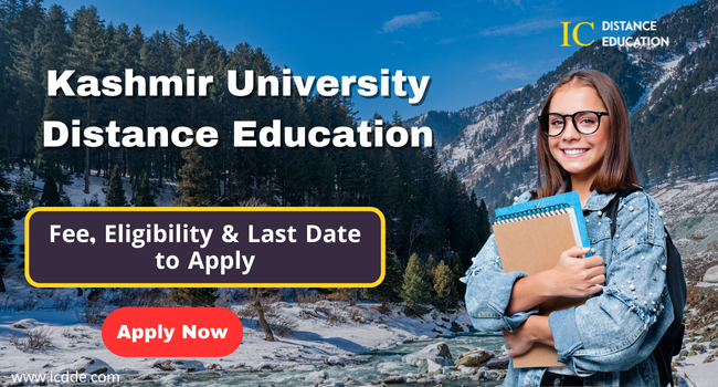 Kashmir University Distance Education Admission 2026 | Courses, Fee and Last Date
