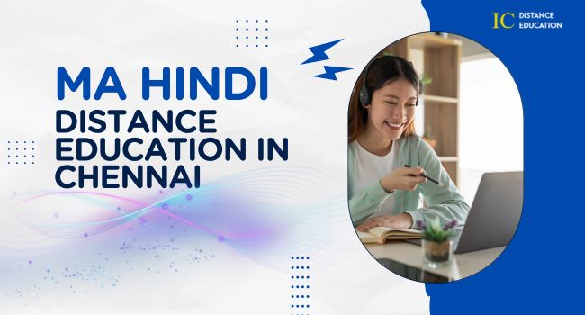 MA Hindi Distance Education in Chennai Admission 2026 | Fee, Syllabus & Last Date