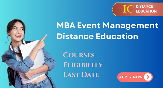 MBA Event Management Distance Education Admission 2026 | Fees & Eligibility | Syllabus