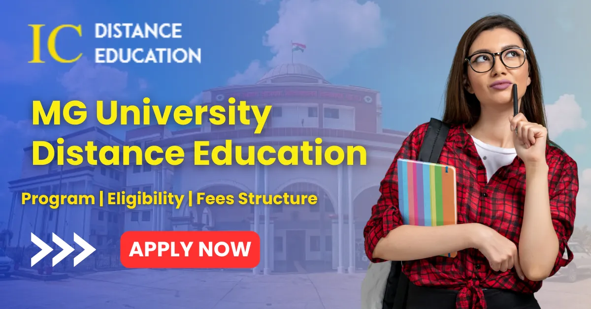 MG University Distance Education Admission 2026 | UG & PG Courses, Eligibility, Fees