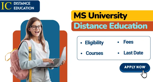 MS University Distance Education Admission 2026: Eligibility, Application Process