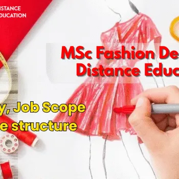 MSc Fashion Designing Distance Education Admission 2026 | Fee, Admission, Process & Eligibility