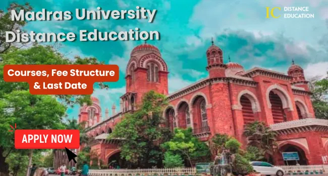 Madras University Distance Education Admission 2026-27: Courses and Fee Structure