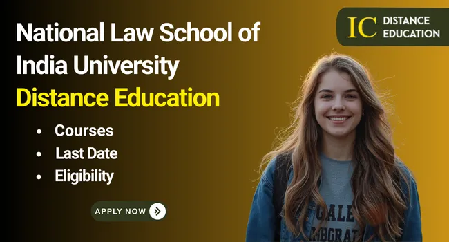 NLSIU Distance Education Admission 2026 ? | Courses details, Last date