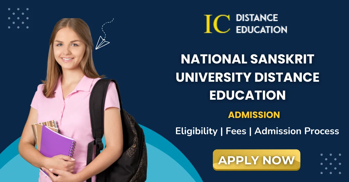 National Sanskrit University Distance Education Admission 2026 | UG & PG Courses