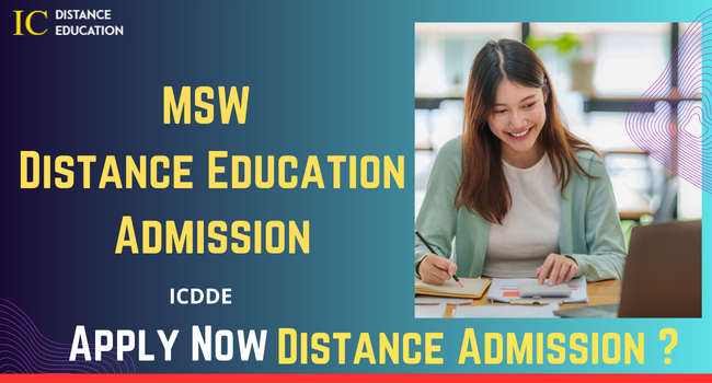MSW Distance Education Admission 2026: Apply Now, Eligibility and Fee