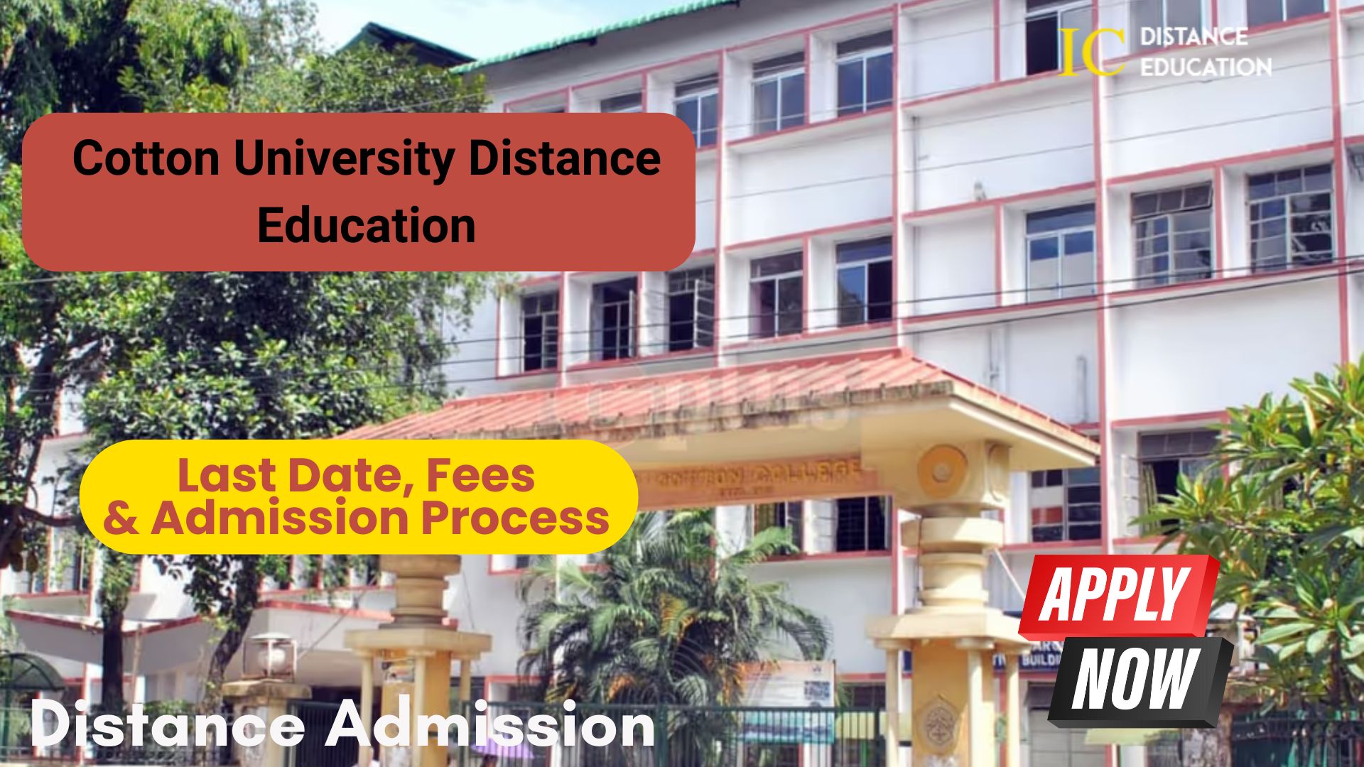 Cotton University Distance Education Admission 2026: Courses, Fees & Result