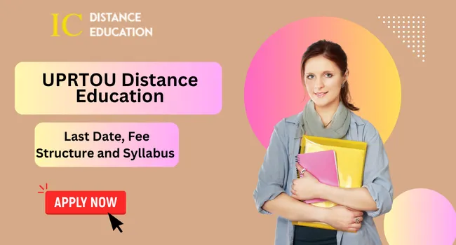 UPRTOU Distance Education Admission 2026 | UG & PG Courses