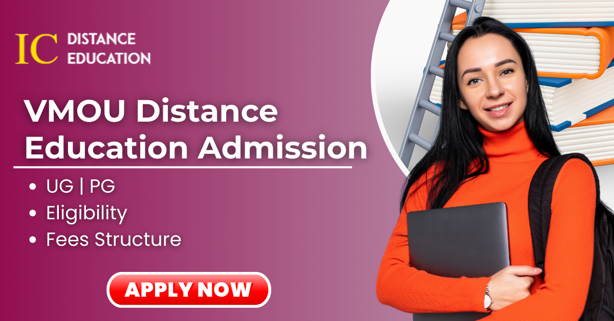 VMOU Distance Education Admission 2026 | UG & PG Courses | Eligibility | Last Date