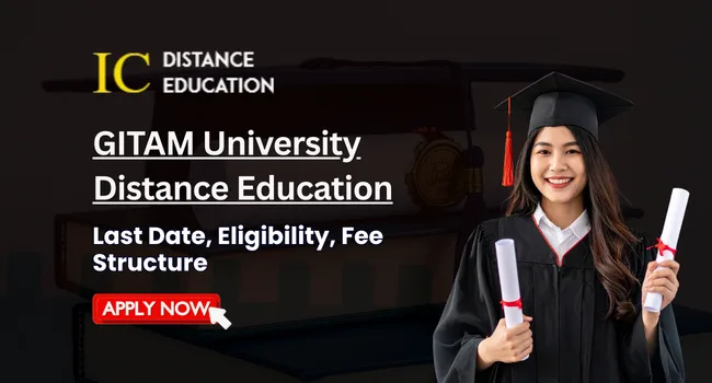 GITAM University Distance Education Admission 2026 | Courses, Fee & Last Date