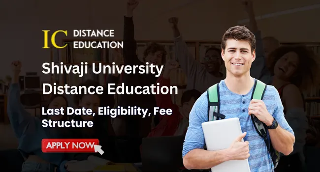 Shivaji University Distance Education Admission 2026 : Courses, Eligibility, & Fee
