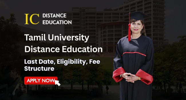 Tamil University Distance Education Admission?  | UG & PG Courses