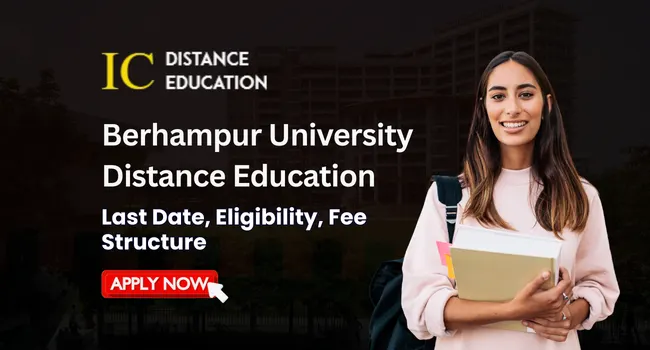Berhampur University Distance Education Admission 2026-27 | UG & PG Courses, Fee Structure