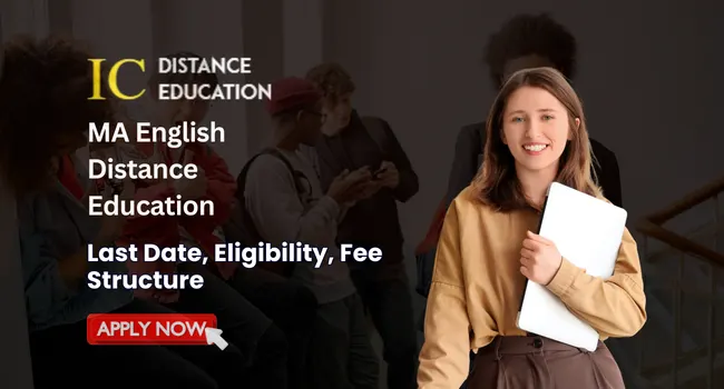 MA English Distance Education Admission 2026: Fees | Eligibility