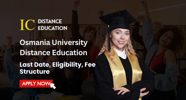 Osmania University Distance Education Admission 2026 : UG & PG Courses, Eligibility