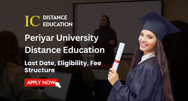 Periyar University Distance Education Admission 2026 : UG & PG Courses, Eligibility