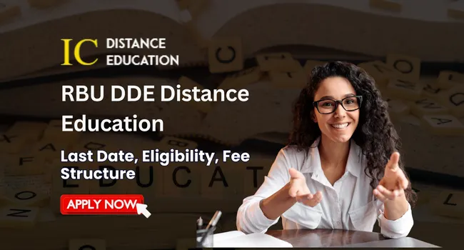 RBU DDE Admission 2026-27 | UG and PG Courses, Last Date