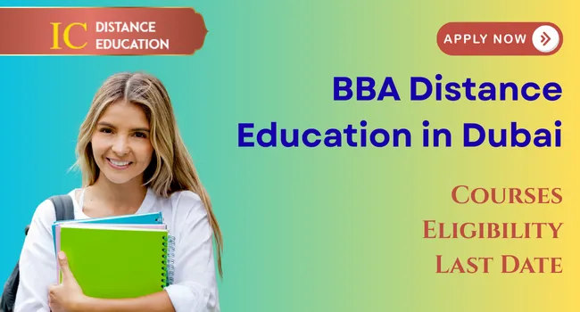 BBA Distance Education in Dubai Admission 2026: Course & Fee