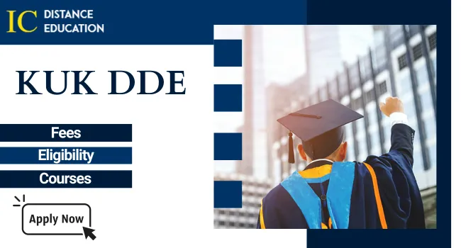 KUK DDE Admission 2026 | UG & PG Courses, Eligibility, Last Date
