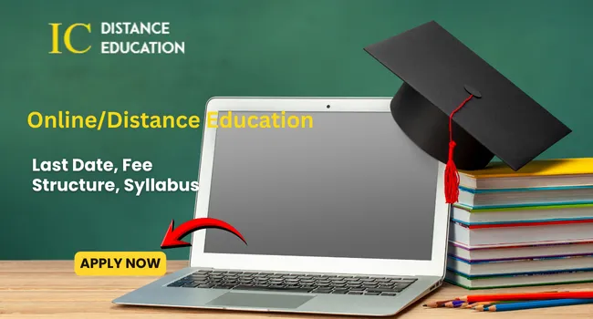 Online/Distance Education in India | Top Universities/Institutes Admission & Course