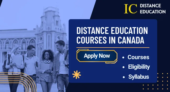 Distance Education Courses in Canada: Fees & Eligibility