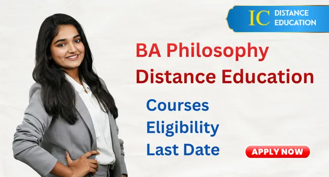 BA Philosophy Distance Education Admission 2026 : Fees, Eligibility & Last Date