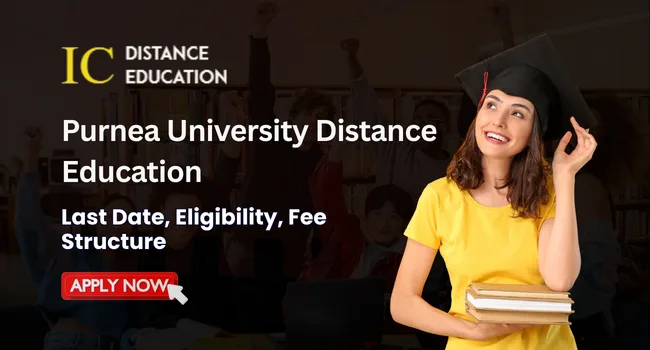 Purnea University Distance Education Admission 2026-27 | Online course, fee, news