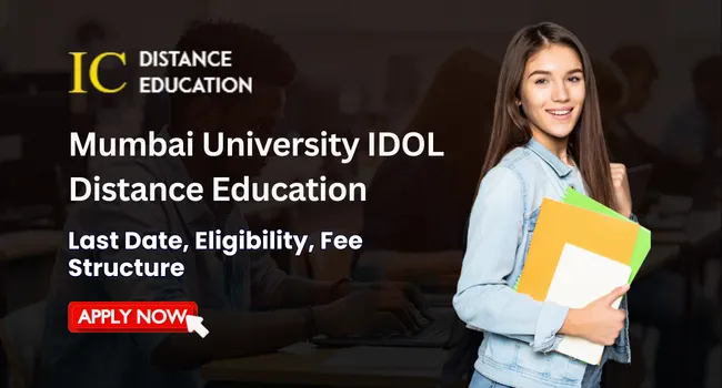 Mumbai University IDOL Distance Education Admission 2026: Courses, Application